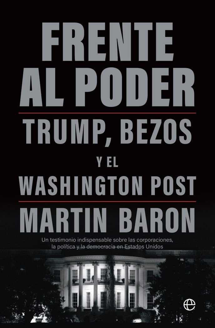 FRENTE AL PODER | BARON, MARTIN | ESFERA DE LOS LIBROS | 9788413848082