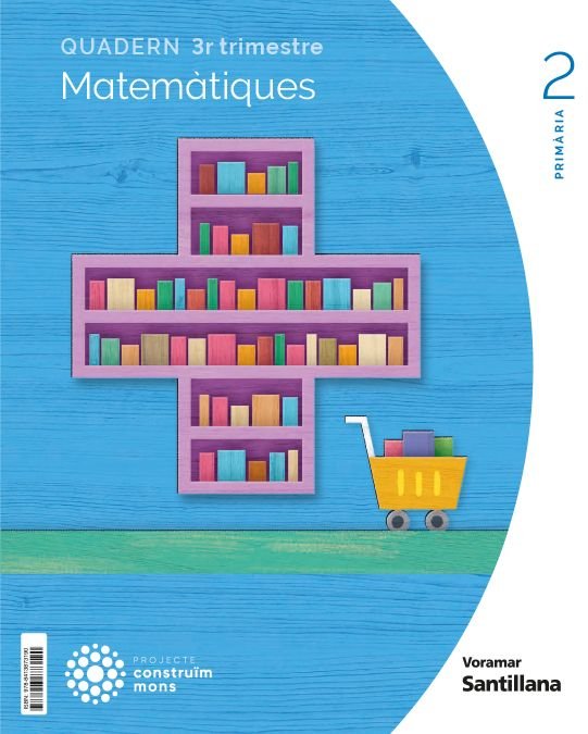 MATEMATICAS CUADERNO 3 2º de Primaria VALENCIA 23 CONSTRUYENDO MUNDOS | AA,VV | 9788413873190 (Voramar Santillana)