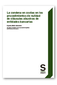 CONDENA EN COSTAS EN LOS PROCEDIMIENTOS DE NULIDAD DE CLAUS - 9788413881119 Imagen principal del producto