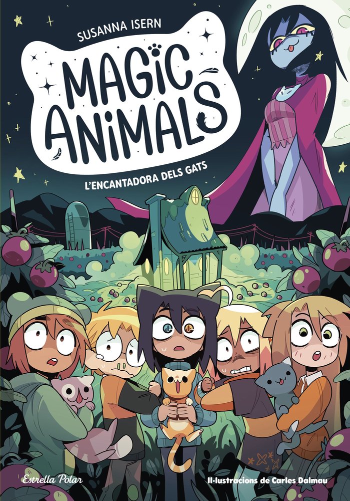 MAGIC ANIMALS 5 LENCANTADORA DELS GATS | Isern, Susanna/torras Dalmau, Carles | 9788413897417 (G62 estrella polar)