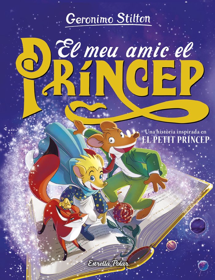 EL MEU AMIC EL PRINCEP | Stilton, Geronimo | 9788413898476 (G62 estrella polar)