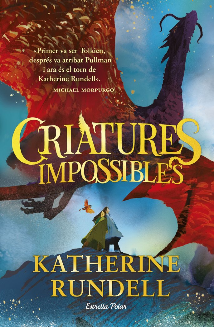 CRIATURES IMPOSSIBLES | Rundell, Katherine | 9788413898520 (G62 estrella polar)