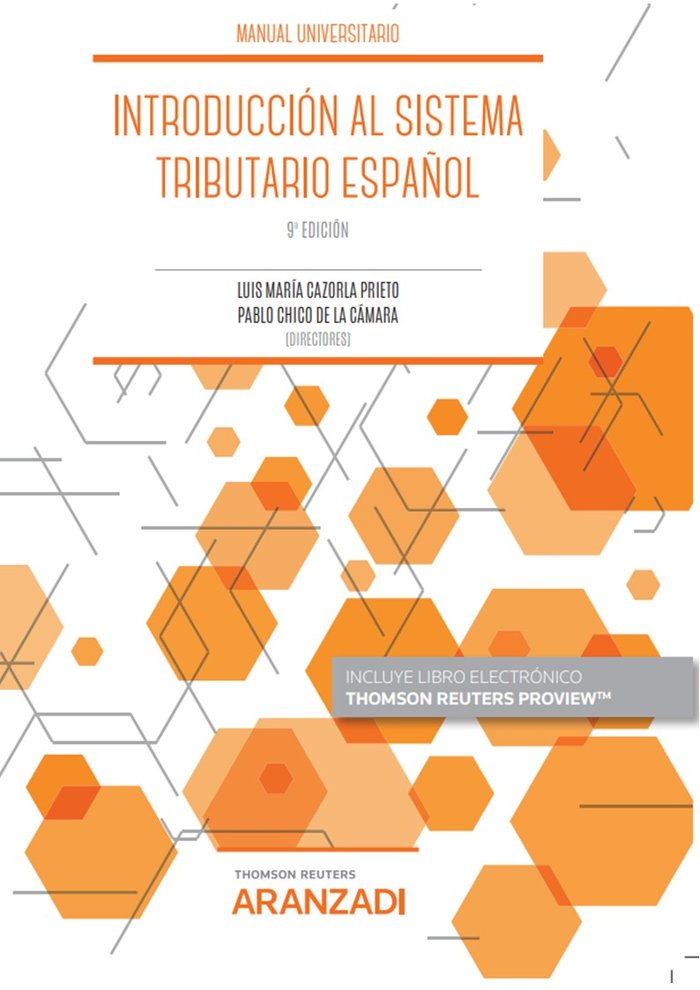 INTRODUCCION AL SISTEMA TRIBUTARIO ESPAÑOL - 9788413916620 Imagen principal del producto