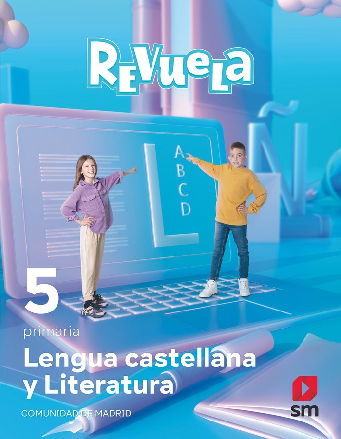 Lengua castellana y Literatura. 5 Primaria. Revuela. Comunidad de Madrid | Varios autores | 9788413925127 (Sm)