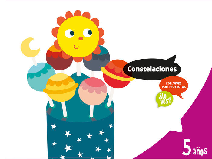 CONSTELACIONES 5AÑOS EI 17 LO VES | AA,VV | 9788414007433 (Edelvives)