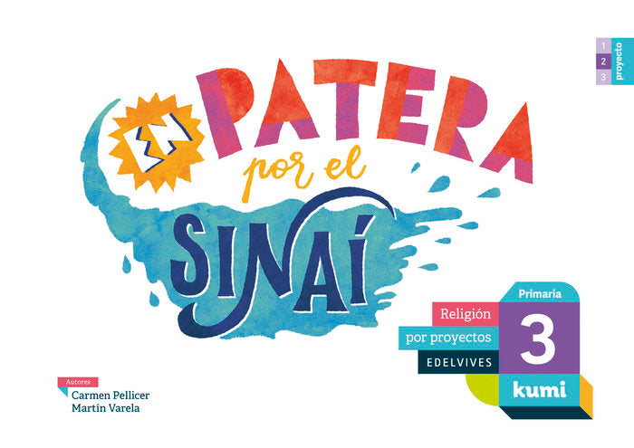 Proyecto Kumi - 3 Primaria : En patera por el Sinaí | Varios autores | 9788414009925 (Edelvives) Imagen principal del producto