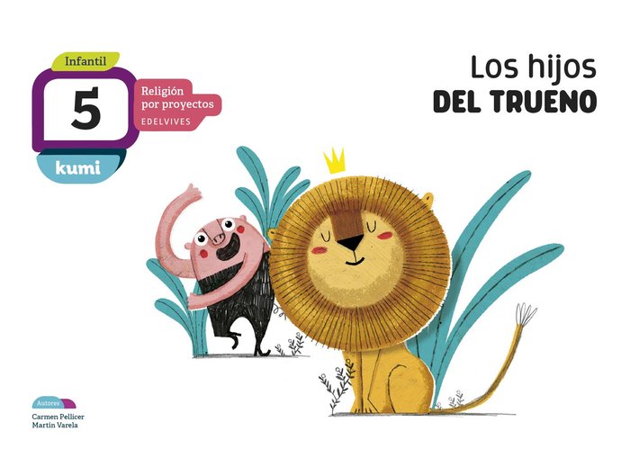 HIJOS DEL TRUENO 5AÑOS EI 18 KUMI (RELIGION PROYECTOS) | AA,VV | 9788414015643 (Edelvives) Imagen principal del producto