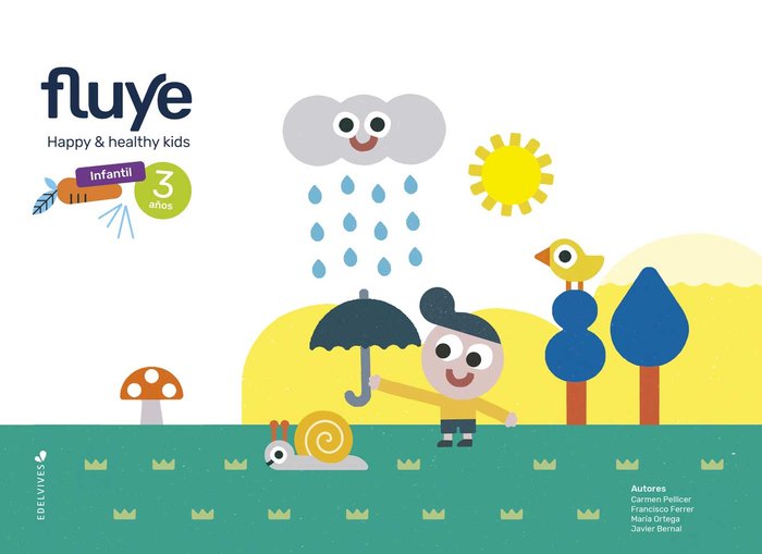 FLUYE 3AÑOS EI 20 EDUCACION PARA LA SALUD | Varios Autores | 9788414025345 (Edelvives) Imagen principal del producto