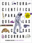 Cultura Cientifica 4ºeso (+lic | EDELVIVES | 9788414034941