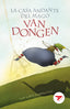 LA CASA ANDANTE DEL MAGO VAN DONGEN | Lopez Dominguez, Xan | 9788414040973 (Edelvives)