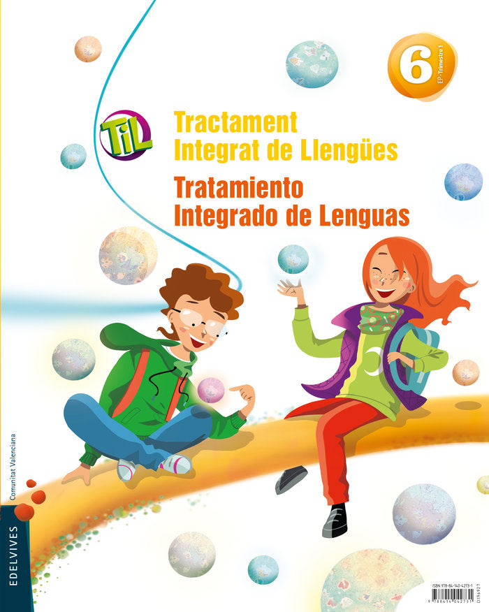 TIL : Tractament Integrat de Llengües - Tratamiento Integrado de Lenguas 6 | Varios autores | 9788414042731 (Edelvives) Imagen principal del producto