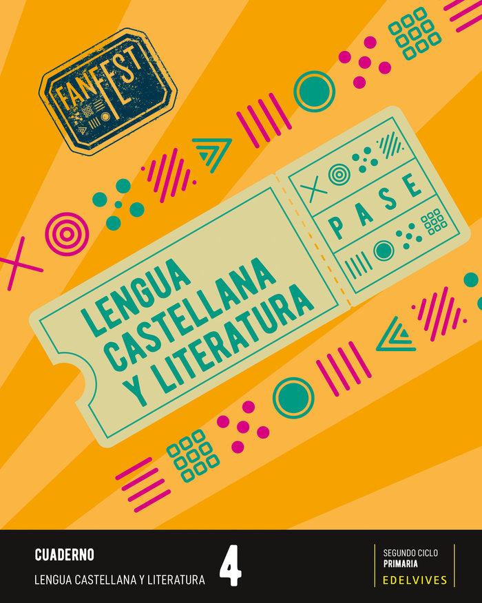 Proyecto: FanFest. Lengua castellana y Literatura 4 - Cuaderno | Área de Proyectos Educativos de Primaria Edelvives | 9788414044001 (Edelvives)