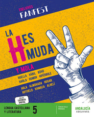 Proyecto: FanFest. Lengua castellana y Literatura 5 [Andalucía] | Área de Proyectos Educativos de Primaria Edelvives | 9788414048573 (Edelvives)