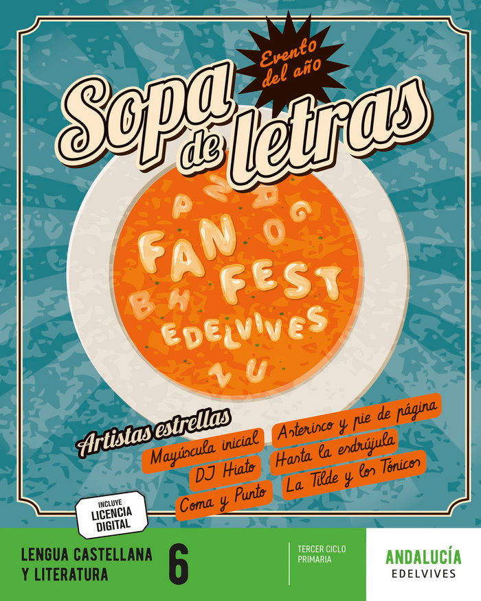 Proyecto: FanFest. Lengua castellana y Literatura 6 [Andalucía] | Área de Proyectos Educativos de Primaria Edelvives | 9788414048610 (Edelvives) Imagen principal del producto