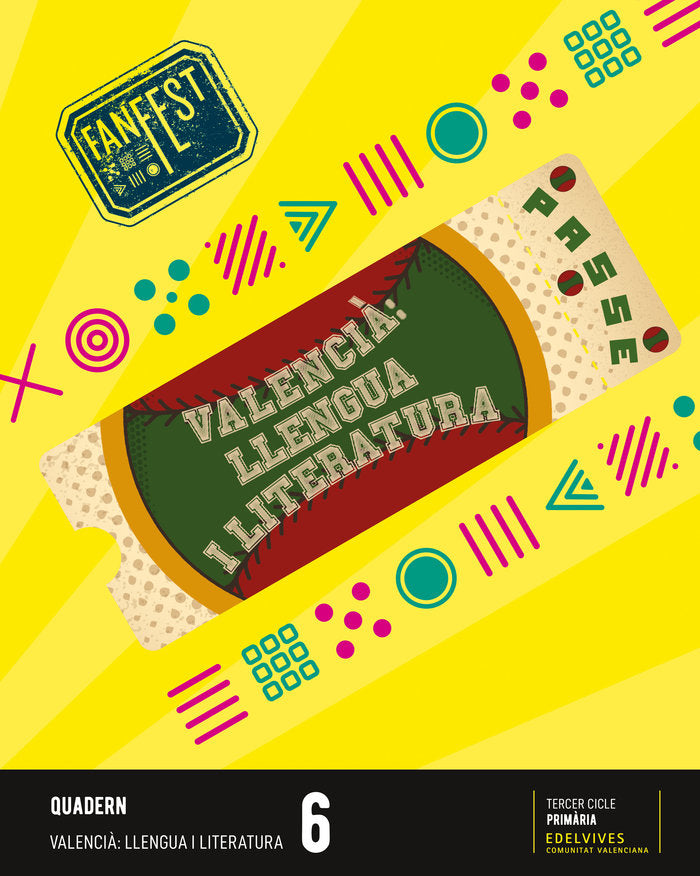 Projecte: FanFest. Valencià : Llengua i Literatura 6 - Quadern | nan | 9788414049167 (Edelvives) Imagen principal del producto