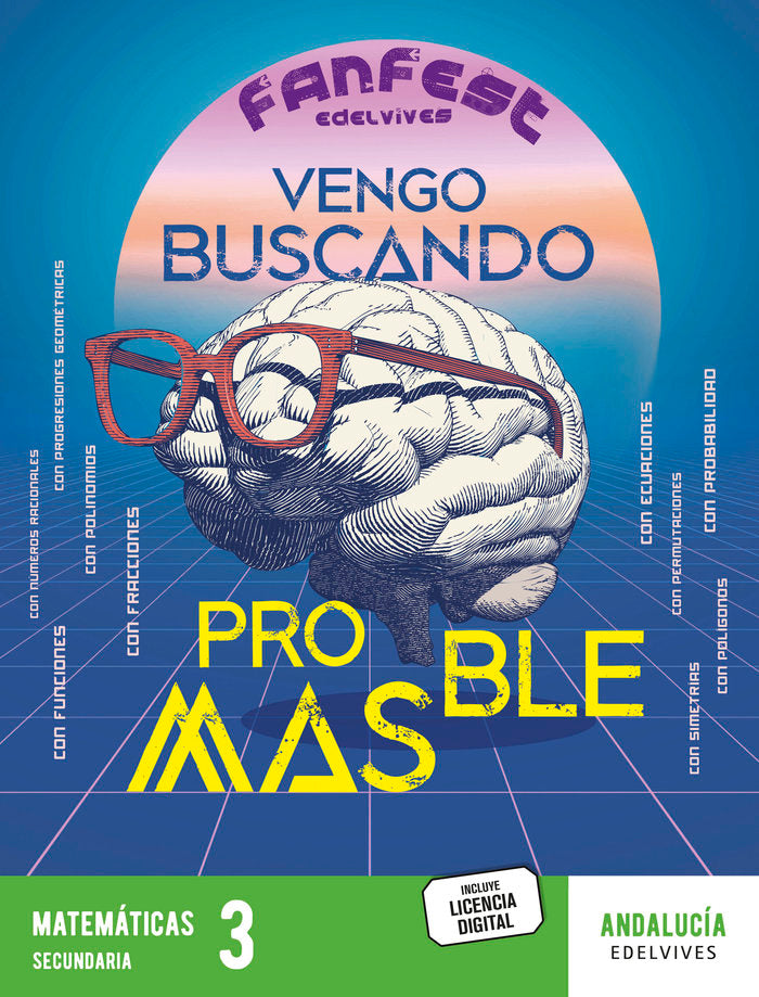 Proyecto: FanFest - Matemáticas 3ºESO [Andalucía] | Varios autores | 9788414056837 (EDELVIVES) Imagen principal del producto