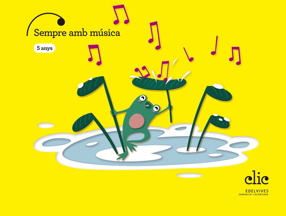 SEMPRE AMB MUSICA 5ANYS EI C,VAL 25 CLICK | AA,VV | 9788414064245 (Edelvives) Imagen principal del producto