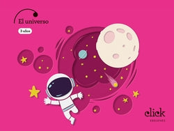 Proyecto: Click. el Universo - | EDELVIVES | 9788414067413