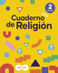 Cuaderno de Religión 2 Primaria | EDELVIVES | 9788414073292