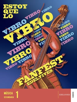 Proyecto: Fanfest. Música 1 Es | EDELVIVES | 9788414074480