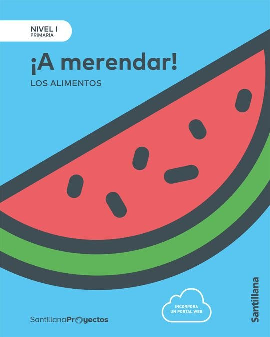 A MERENDAR LOS ALIMENTOS 1oEP 17 NIVEL I | AA,VV | 9788414106341 (Santillana) Imagen principal del producto