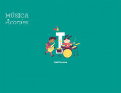 Musica 4 Primaria Acordes con  | SANTILLANA | 9788414106778