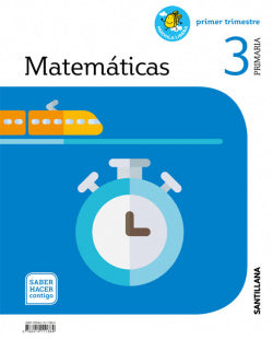 Matemáticas 3ºprimaria. Saber  | SANTILLANA | 9788414111864
