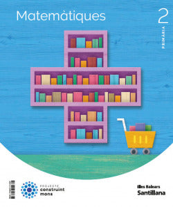 Matemàtiques 2n.primaria. Cons | SANTILLANA | 9788414114360