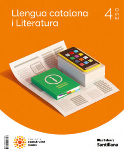 Llengua 4t.eso. Construint Mon | SANTILLANA | 9788414116623
