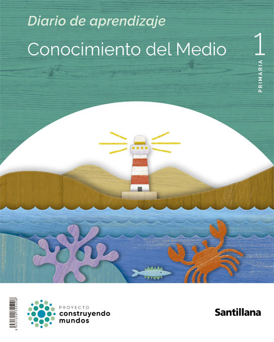 CONOCIMIENTO MEDIO 1oEP CANARIAS 22 CONSTRUYENDO MUNDOS | AA,VV | 9788414122341 (Santillana)