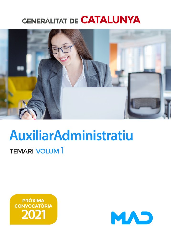 AUXILIAR ADMINISTRATIU GENERALITAT CATALUNYA TEMARI 1 CATAL | AA,VV | MAD | 9788414243312