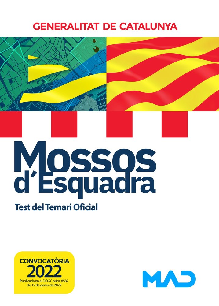 MOSSOS DESQUADRA TEST DEL TEMARI OFICIAL | LORENTE I TIBAU, AUGUST/LUJAN LOPEZ, EDU | MAD | 9788414253304