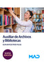 AUXILIAR ARCHIVOS Y BIBLIOTECAS SUPUESTOS PRACTICOS | MILLAN MONTES, Mª DOLORES/GARCIA SERRANO | MAD | 9788414270233