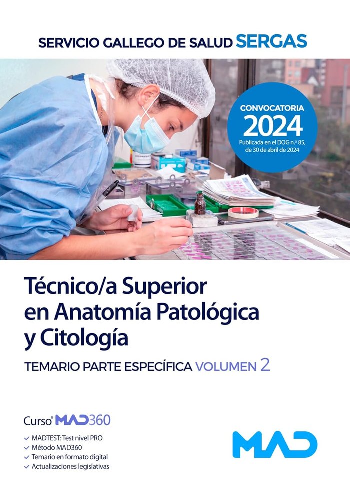 TECNICOA SUPERIOR ANATOMIA PATOLOGICA TEMARIO 2 GALICIA - 9788414282250