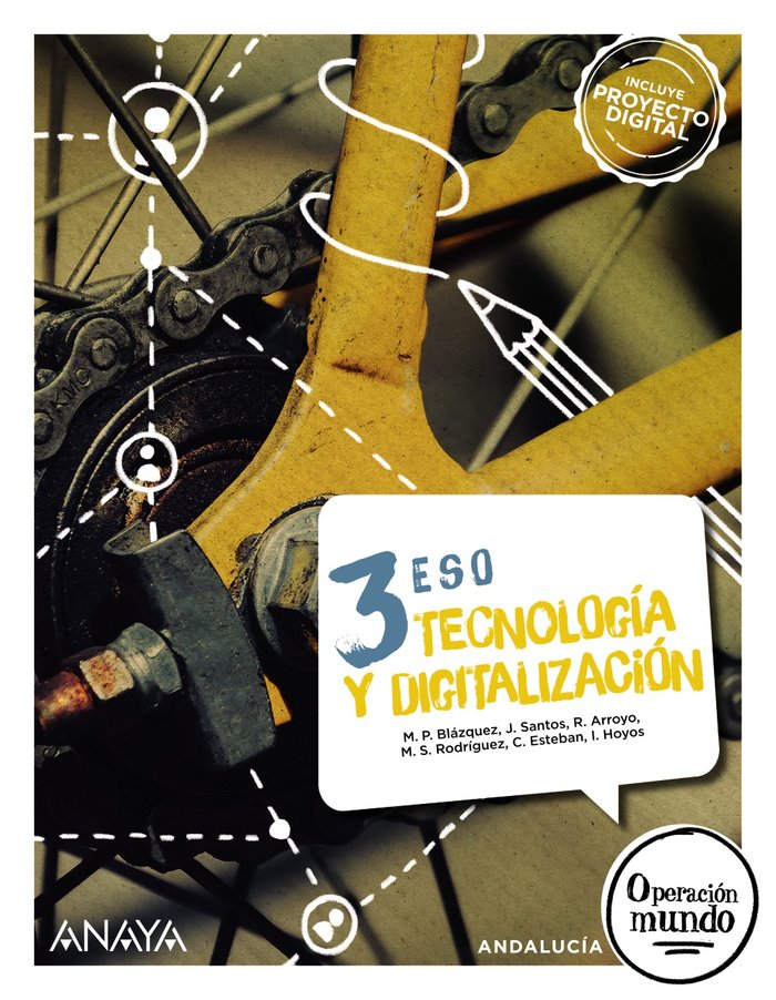 Tecnología y Digitalización 3. | Varios autores | 9788414309254 (ANAYA TEXTO)