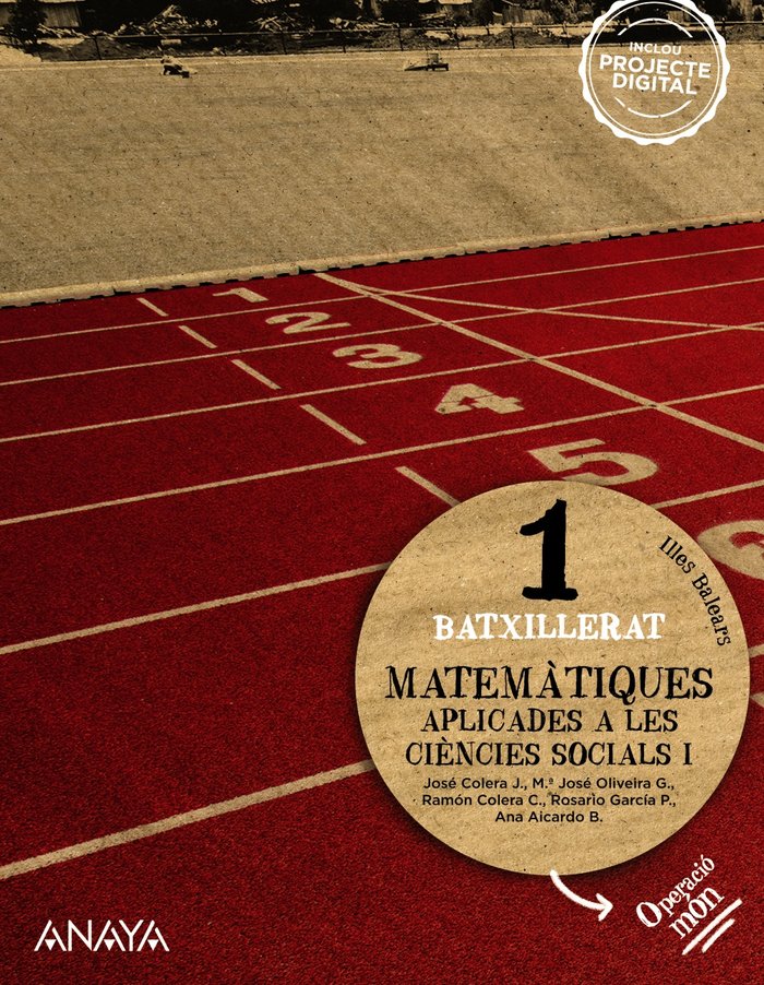 ✅ MATEMATIQUES CIENCIES SOCIALS I 1ºNB BALEARS OPERAC,22 I COLERA JIMENEZ, JOSE/OLIVEIRA GONZALEZ, I ANAYA TEXTO I 9788414311226