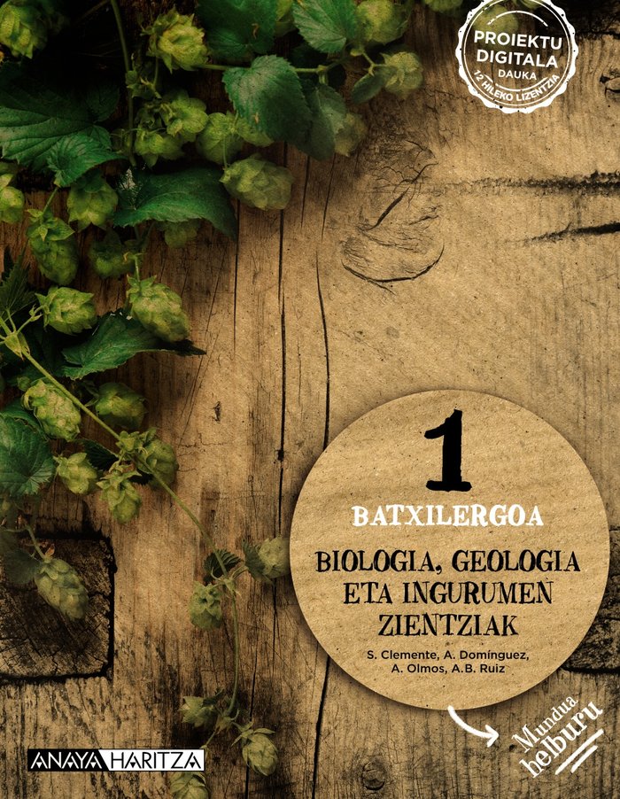 ✅ BIOLOGIA GEOLOGIA ETA INGURUMEN ZIENTZIAK 1ºNB MUNDUA 22 I CLEMENTE ROCA, SILVIA/DOMINGUEZ CULEBRAS I ANAYA TEXTO I 9788414311363