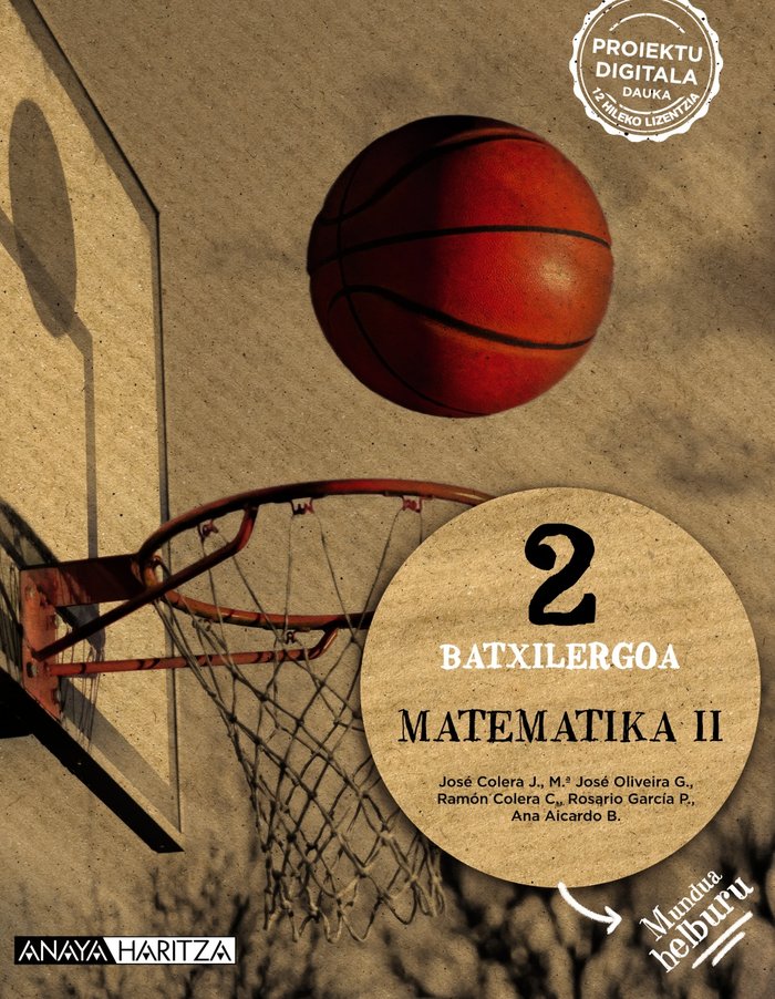 ✅ MATEMATIKA II 2ºBACH 23 I COLERA JIMENEZ, JOSE/OLIVEIRA GONZALEZ, I ANAYA TEXTO I 9788414329733 Imagen principal del producto