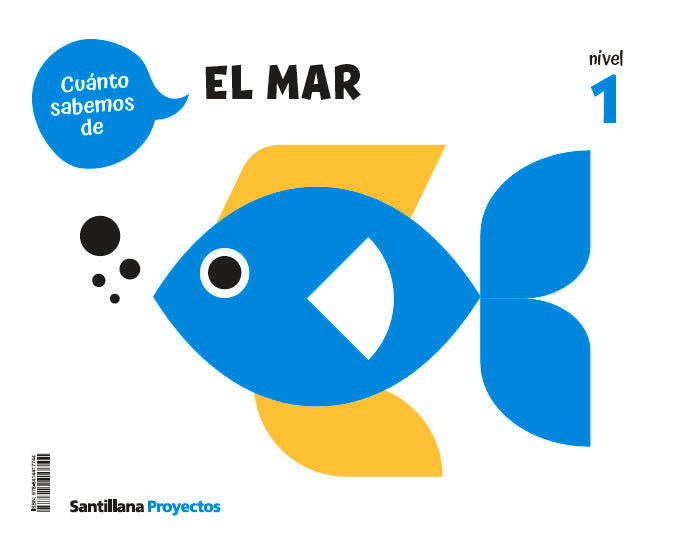 CUANTO SABEMOS NIVEL 1 EL MAR 3 AÑOS 25 | Varios Autores | 9788414417744 (Santillana) Imagen principal del producto