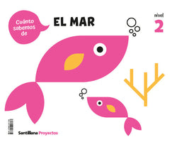 Cuanto Sabemos Nivel 2 el Mar | SANTILLANA | 9788414417768 Imagen principal del producto