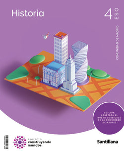 4ESO Historia Madrid Construye | SANTILLANA | 9788414420621
