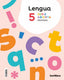 Lengua 5ºprimaria. Serie Abier | SANTILLANA | 9788414420751