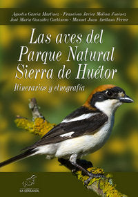 AVES DEL PARQUE NATURAL SIERRA DE HUETORLAS - 9788415030171