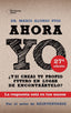 AHORA YO | ALONSO PUIG,MARIO | PLATAFORMA EDITORIAL | 9788415115786