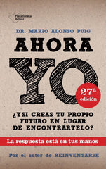 AHORA YO | ALONSO PUIG,MARIO | PLATAFORMA EDITORIAL | 9788415115786