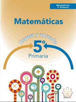 Matemáticas 5ºprimaria. Repasa | ARALIA XXI | 9788415121947