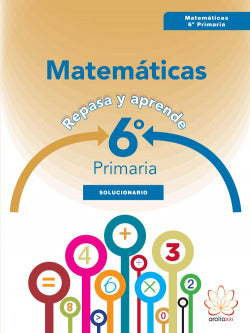 Solucionario Matemáticas 6ºpri | ARALIA XXI | 9788415121978