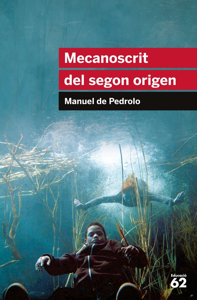 MECANOSCRIT DEL SEGON ORIGEN | MANUEL DE PEDROLO MOLINA | G62 EDUCAULA | 9788415192879 Imagen principal del producto