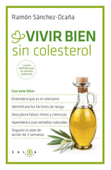 VIVIR BIEN SIN COLESTEROL - 9788415193449