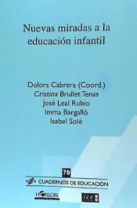 NUEVAS MIRADAS A LA EDUCACION INFANTIL | AA,VV, | HORSORI | 9788415212294 Imagen principal del producto